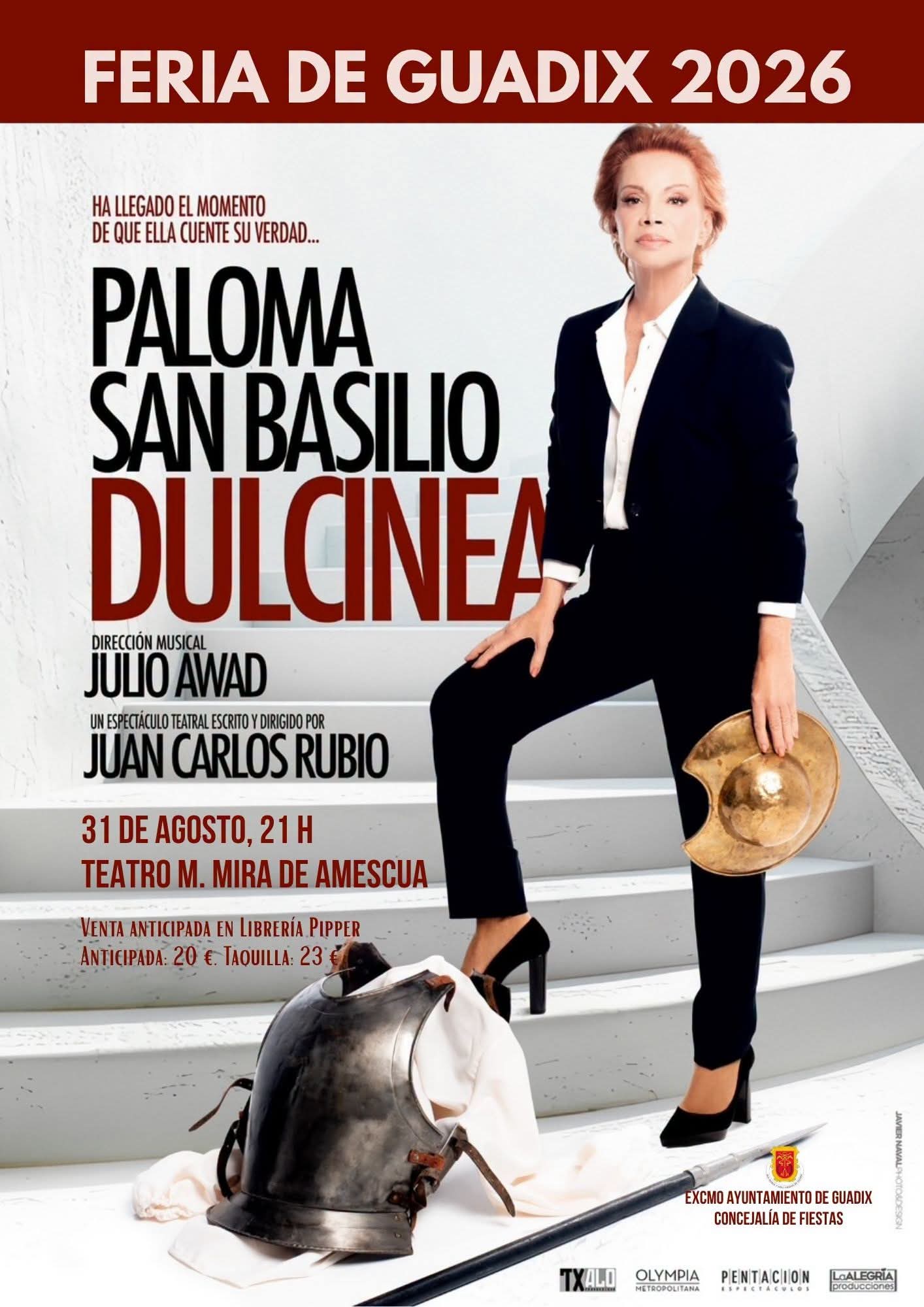 Paloma San Basilio protagonista de Dulcinea, Feria de Guadix 2026