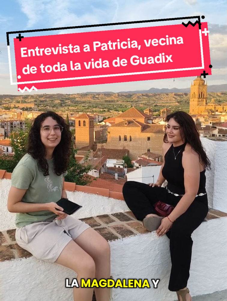 Entrevista a Patricia, vecina de toda la vida, para descubrir el Guadix más auténtico